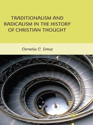 cover image of Traditionalism and Radicalism in the History of Christian Thought